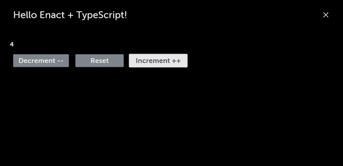 Enact TypeScript Counter with Increment Click